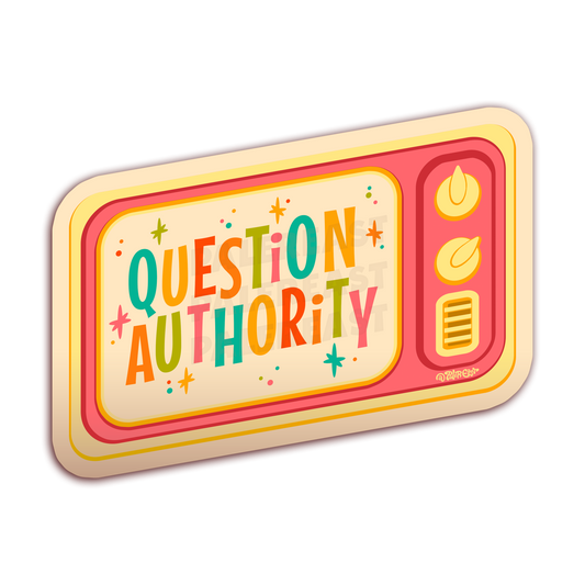 "Question Authority" - Vinyl Sticker - 2.87″ × 1.8″