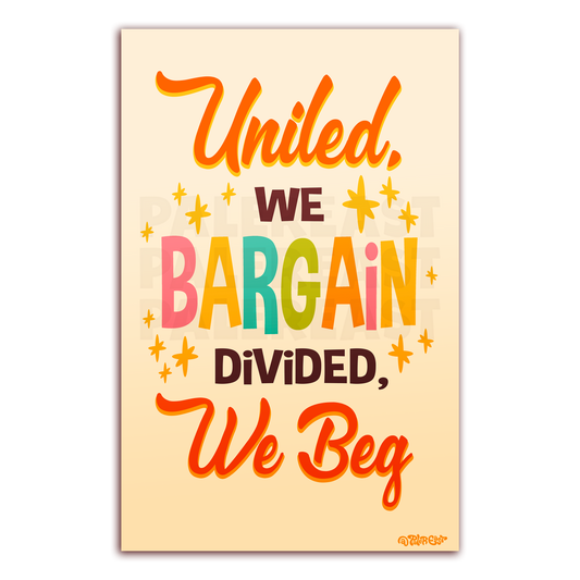 "United We Bargain" - 11" x 17" Print