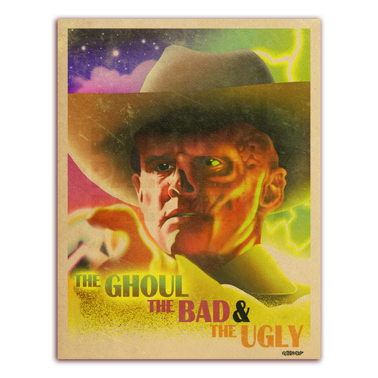 "The Ghoul, The Bad, & The Ugly" - 8.5" x 11" Print